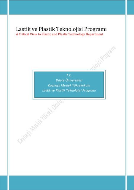 Lastik ve Plastik Teknolojisi ProgramÄ± - DÃ¼zce Ãniversitesi