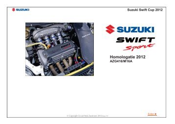 Suzuki Swift Cup Homologatie 2012 - Knaf