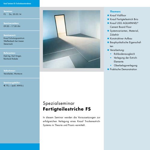 Unser Wissen: Für Sie! — Knauf Seminare 2014 - Knauf Österreich