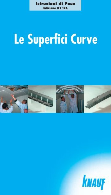 Manuale Posa Le superfici curve - Knauf