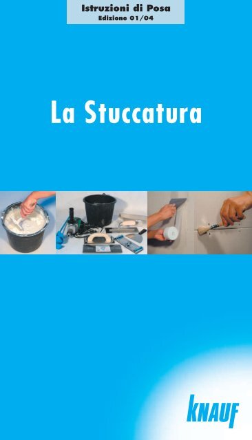 La Stuccatura - Knauf