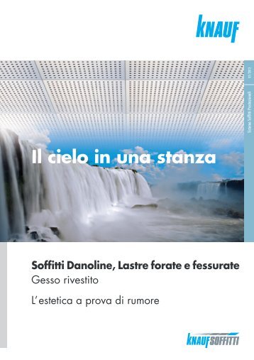 Brochure Soffitti Danoline - Lastre Forate e Fessurate - Knauf