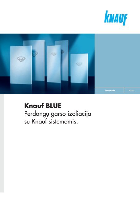 Knauf BLUE Perdangų garso izoliacija su Knauf sistemomis.