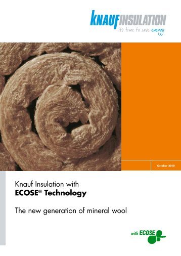 ECOSE® Technology brochure - Knauf Insulation