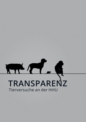 Transparenz  – Tierversuche an der HHU
