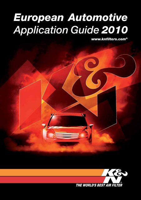 European Automotive Application Guide 2010 - KNFilters.com