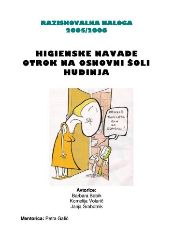 HIGIENSKE NAVADE OTROK NA OSNOVNI ÅOLI HUDINJA