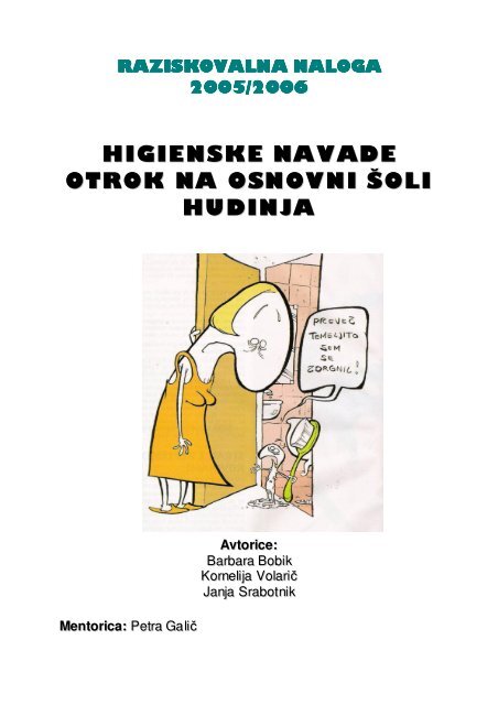 HIGIENSKE NAVADE OTROK NA OSNOVNI ÅOLI HUDINJA