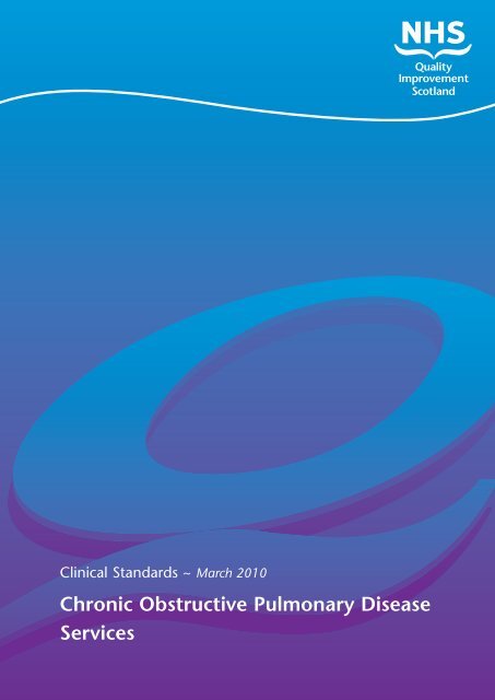 Clinical Standards : chronic obstructive pulmonary disease services
