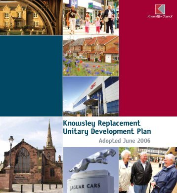 Knowsley Replacement Unitary Development Plan - Knowsley Council