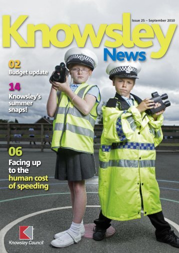 Issue 25, September 2010 (PDF, 4Mb) - Knowsley Council