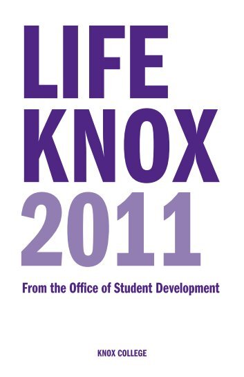From the Office of Student Development - Knox College