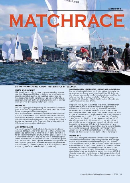 Regatta - Trening - Seilkurs - Matchrace - Havn - Klubben - KNS