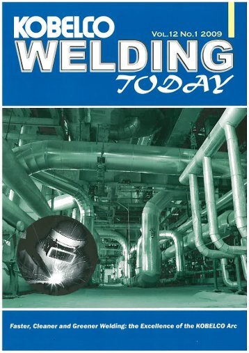 Kobelco Welding Today Vol.12 No.1 2009