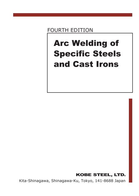 Arc Welding of Specific Steels and Cast Irons