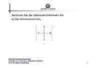 Zeichnen Sie die Valenzstrichformeln für e) das Ammonium-Ion,