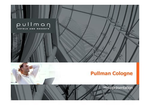 Pullman Cologne - Köln Locations