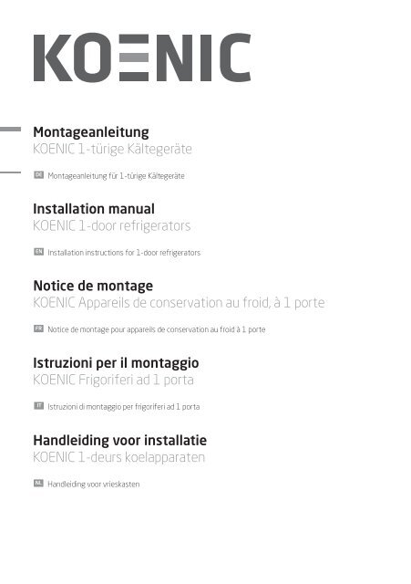 Montageanleitung KOENIC 1-tÃ¼rige KÃ¤ltegerÃ¤te Notice de montage ...