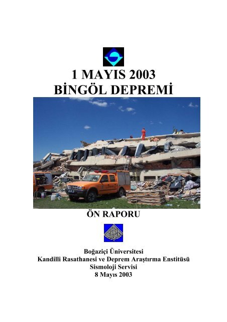 1 mayÄ±s 2003 bingÃ¶l depremi - Kandilli Rasathanesi ve Deprem ...