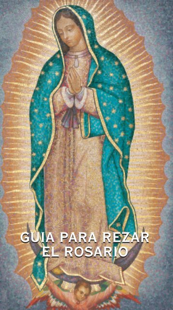 guia para rezar el rosario guia para rezar el rosario