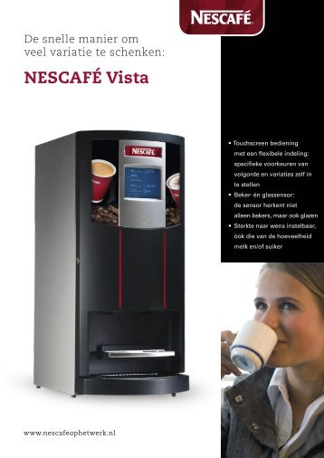 NescafÃ© Vista Quick brochure - Koffieautomaat.nl