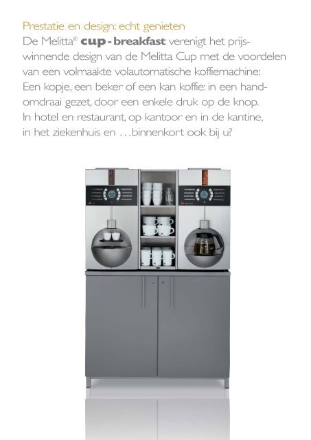 Melitta Cup Breakfast brochure - Koffieautomaat.nl