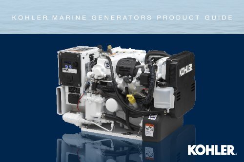 kohlerÂ® marine generators product guide - Kohler Power