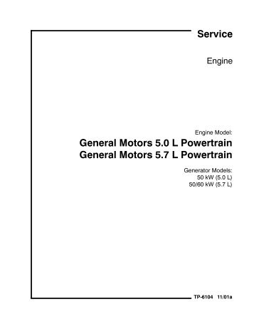 General Motors 5.0 L Powertrain General Motors 5.7 ... - Kohler Power