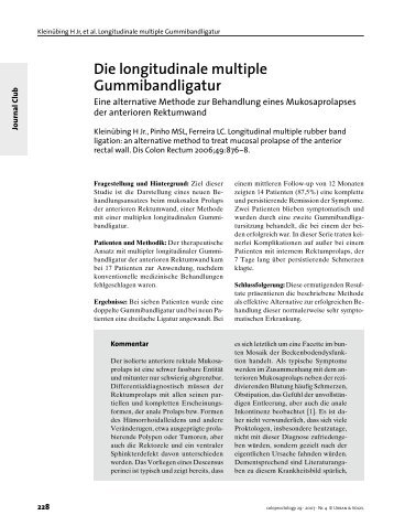 Die longitudinale multiple Gummibandligatur