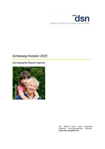 Schleswig-Holstein 2025 - Demographie-Report regional (2 MB) - dsn