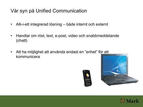 Unified Communication i Marks kommun, KommITS 2009-05-06