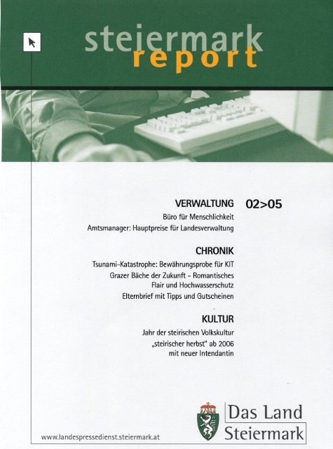 Steiermark-Report Februar 2005 - Kommunikation Land Steiermark