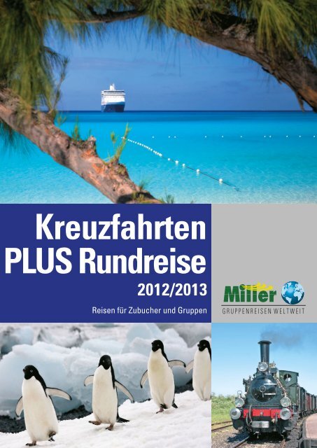 Kreuzfahrten PLUS Rundreise