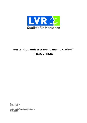 „Landesstraßenbauamt Krefeld“ 1840 – 1960 - Landschaftsverband ...