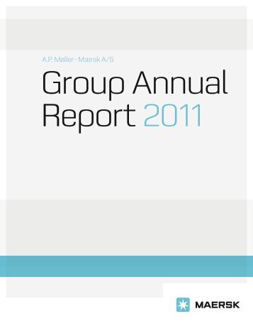 Group annual report 2011 - APM Terminals