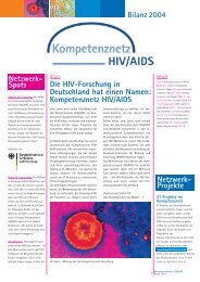 Bilanz 2004 Die HIV-Forschung in Deutschland hat einen Namen ...