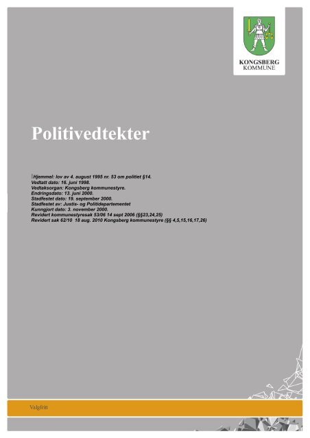 Politivedtekter - Kongsberg Kommune