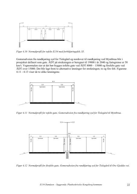 Planbeskrivelse E134 Damåsen - Saggrenda - Statens vegvesen