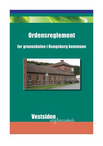 Ordensreglement ungdomsskole - Kongsberg Kommune