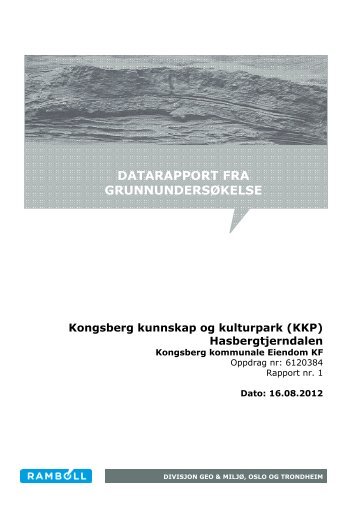 Geoteknisk rapport del 1 - Kongsberg Kommune