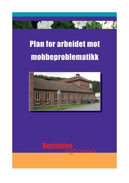 Plan for arbeidet mot mobbeproblematikk - Kongsberg Kommune