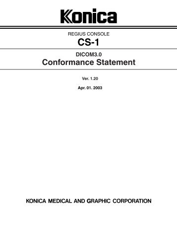 CS-1 DICOM Conformance Statement(PDF, 799.29 ... - Konica Minolta