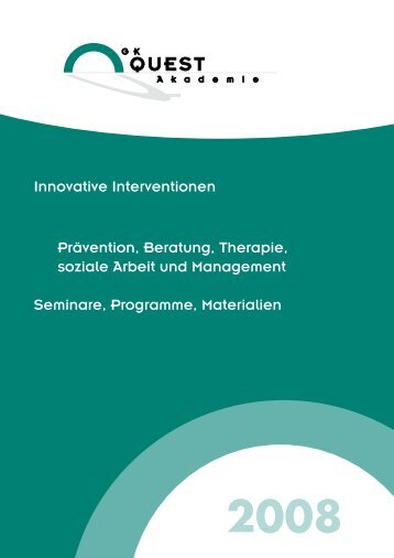 Innovative Interventionen PrÃ¤vention, Beratung, Therapie, soziale ...