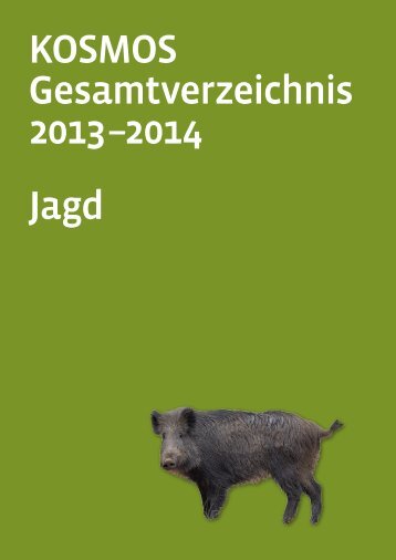 KOSMOS Gesamtverzeichnis 2013 –2014 Jagd