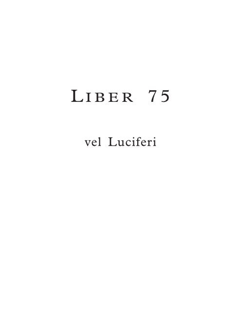 Liber 75 vel Luciferi - Koyote the Blind