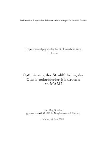 Optimierung der Strahlf uhrung der Quelle polarisierter Elektronen ...