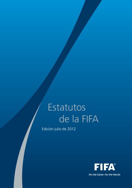 Estatutos de la FIFA (2012) - FIFA.com