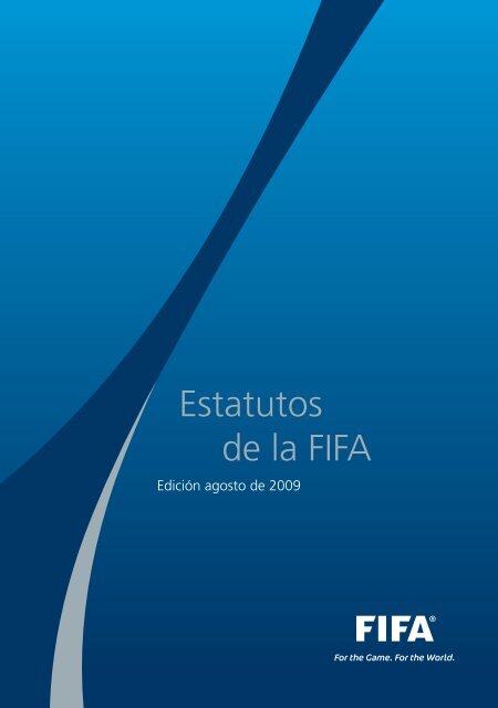 Estatutos de la FIFA (2009) - FIFA.com