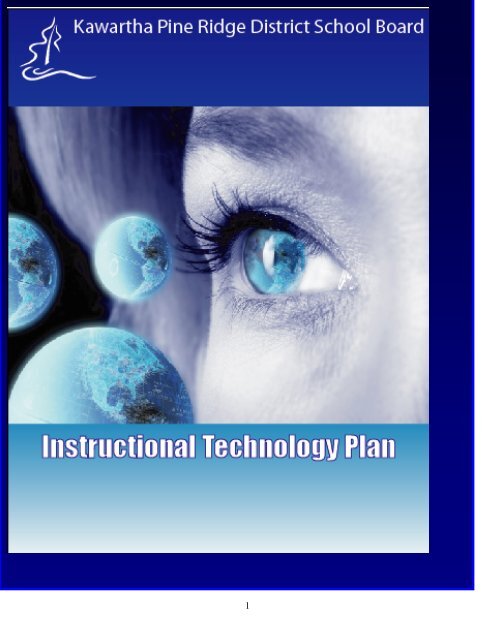 Instructional Technology Plan - Kawartha Pine Ridge District School ...