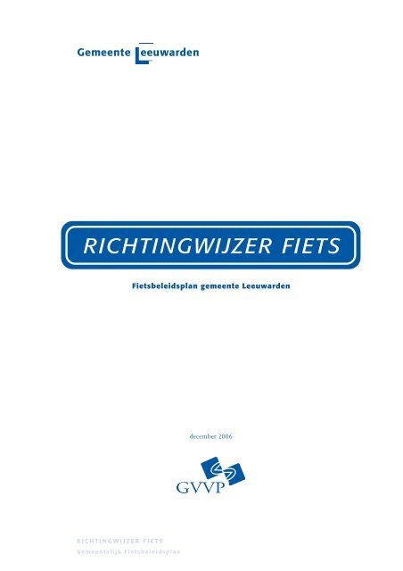 Richtingwijzer Fiets - Gemeente Leeuwarden